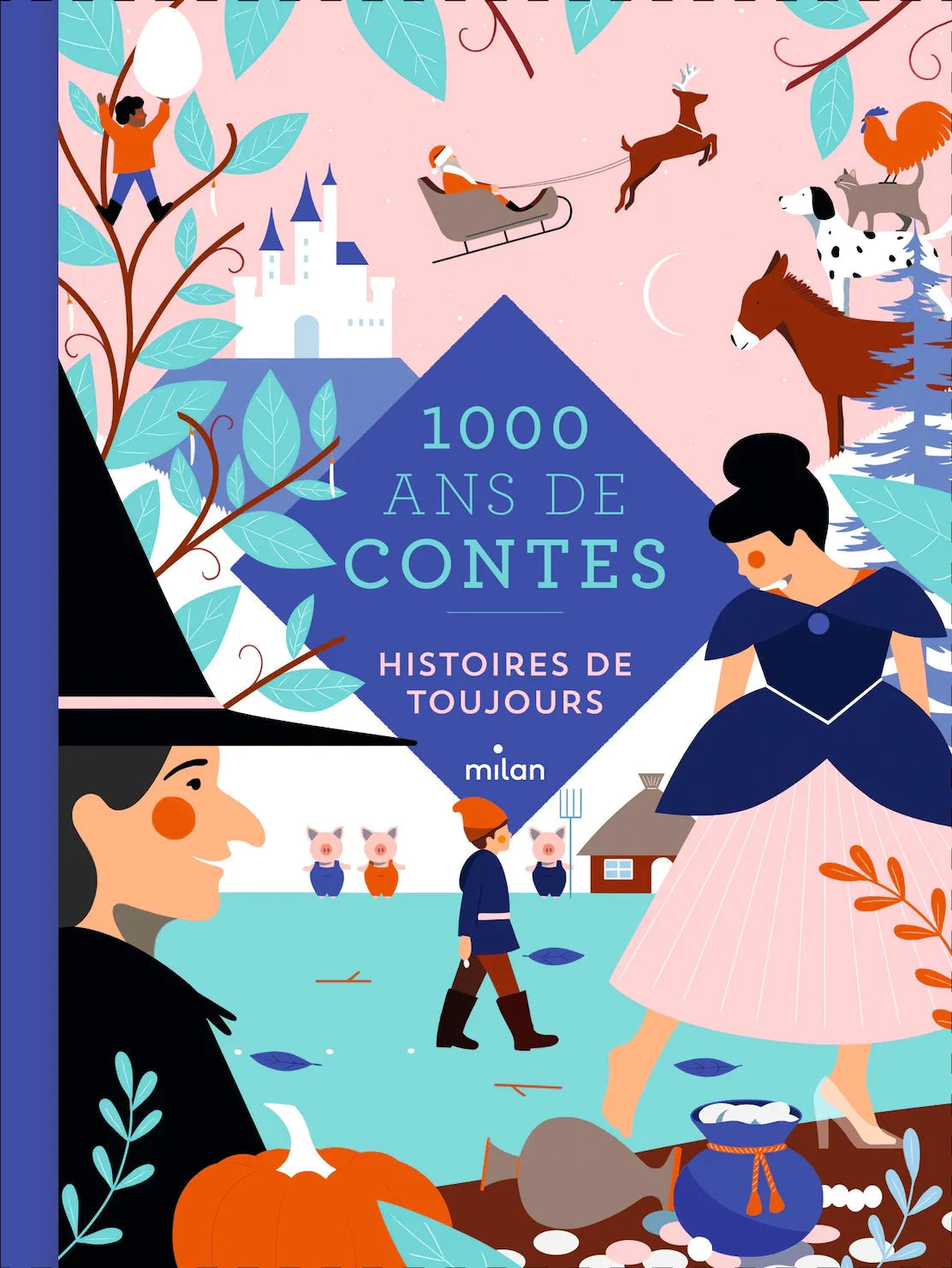 100 ans de contes Recueil - Histoires de toujours-Milan-Super Châtaigne-Livres & Cie : Product type