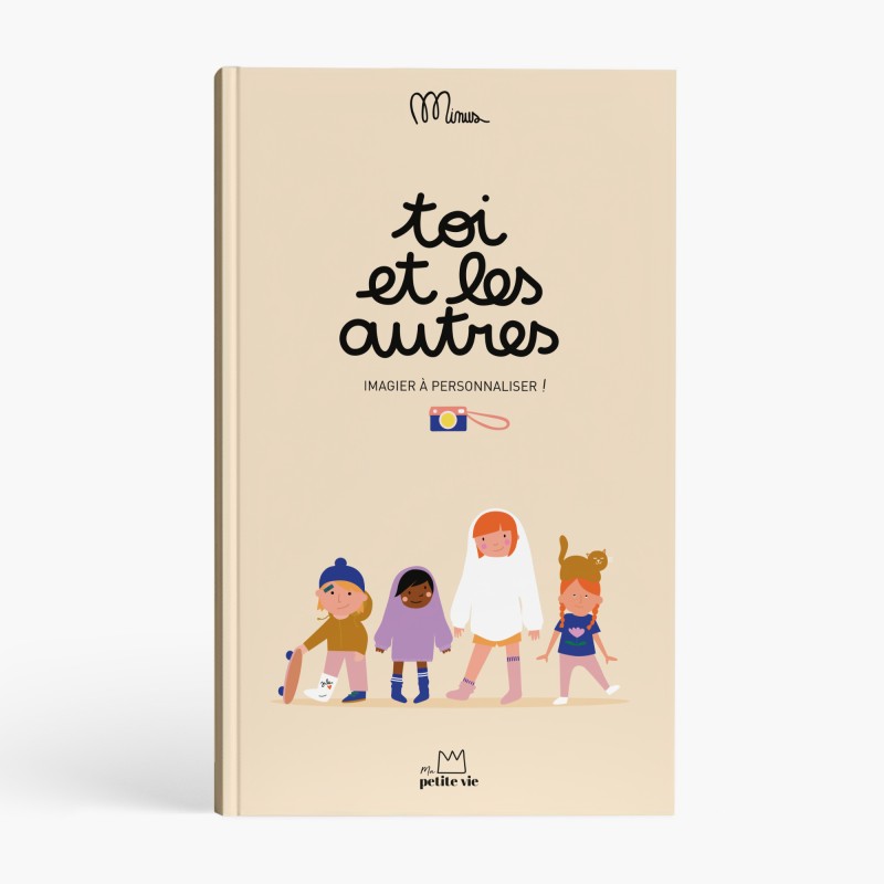 Imagier à remplir - Toi et les autres !-Minus Éditions-Super Châtaigne-Création & Fabrication : Product type
