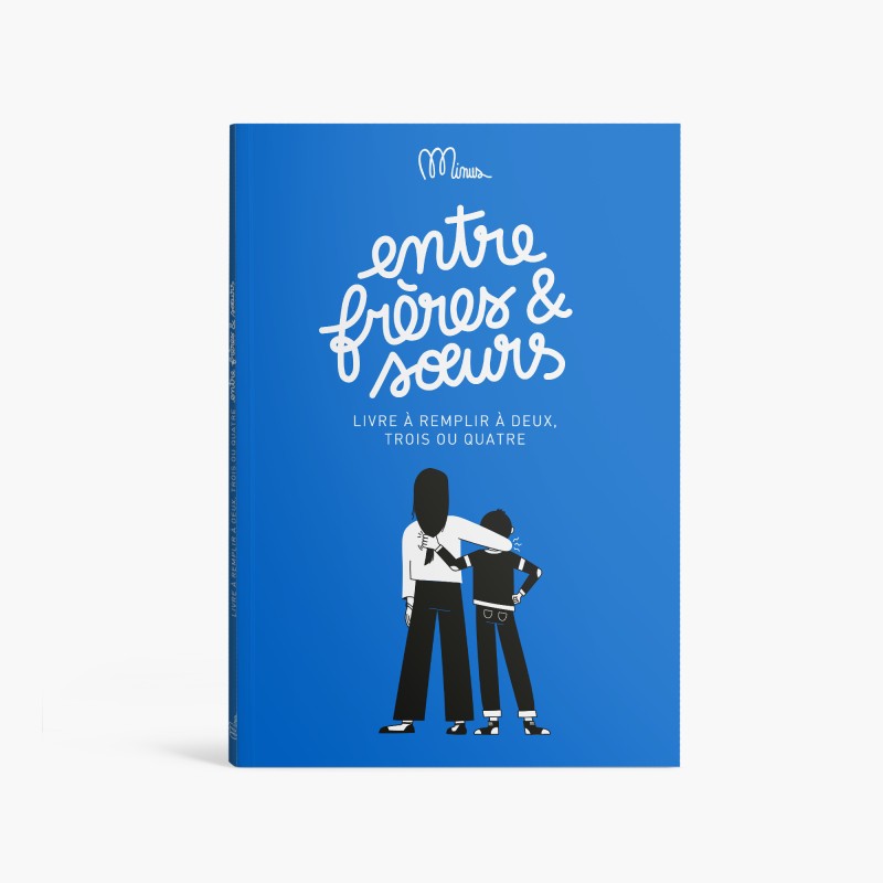 Livre à remplir - Entre frères et soeurs-Minus Éditions-Super Châtaigne-Jeux de société : Product type