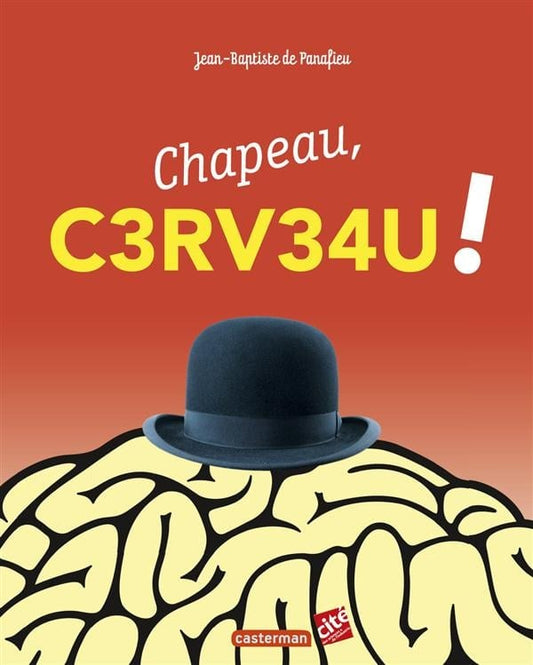 Chapeau, cerveau !-Editions Casterman-Super Châtaigne-Livres & Cie : Product type