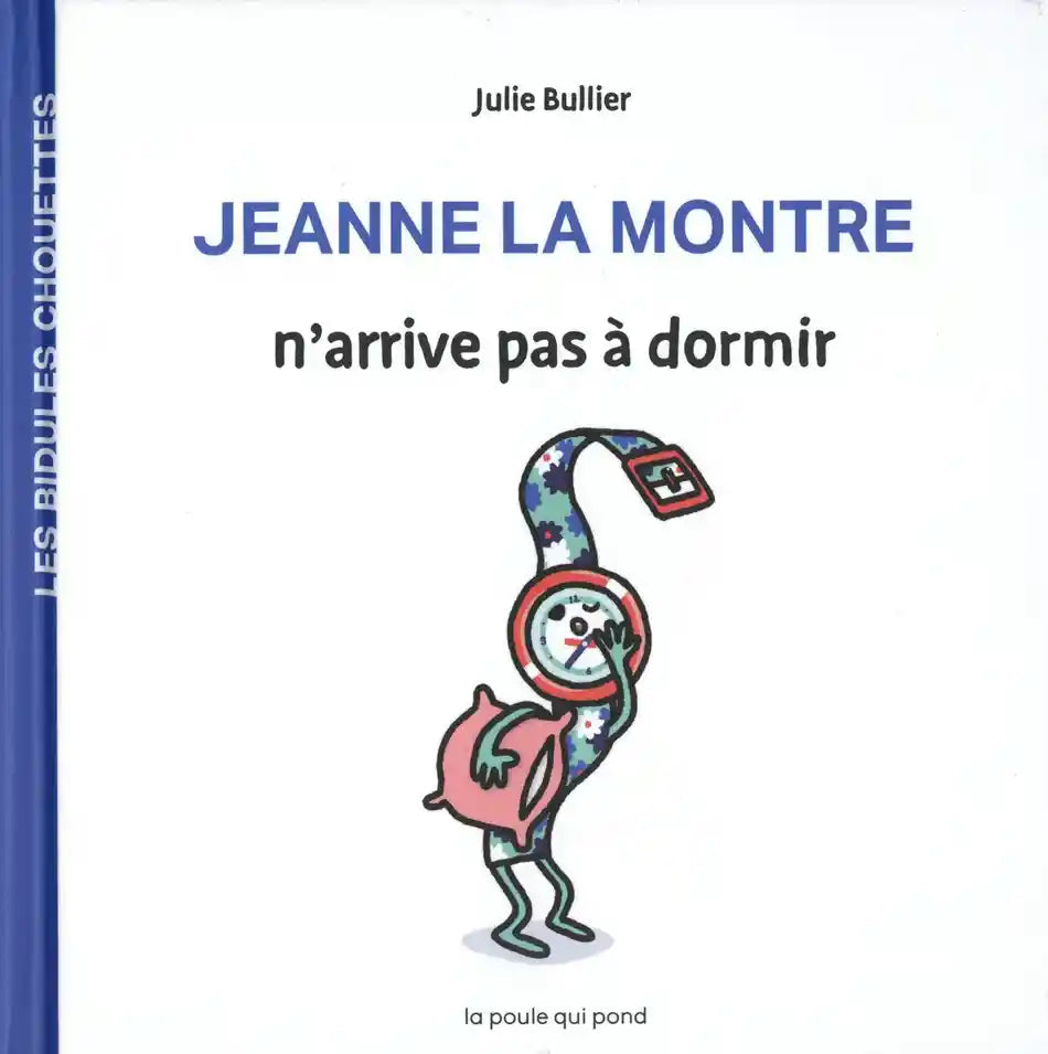 Jeanne la montre n'arrive pas à dormir-Auzou-Super Châtaigne-Livres & Cie : Product type