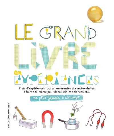 Le grand livre des expériences-Gallimard Jeunesse-Super Châtaigne-Livres & Cie : Product type