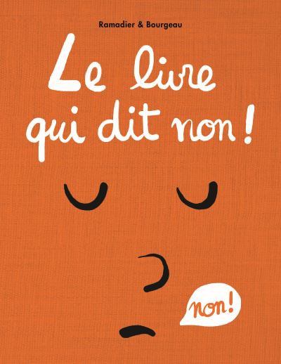 Le livre qui dit non!-Ecole Des Loisirs-Super Châtaigne-Livres & Cie : Product type