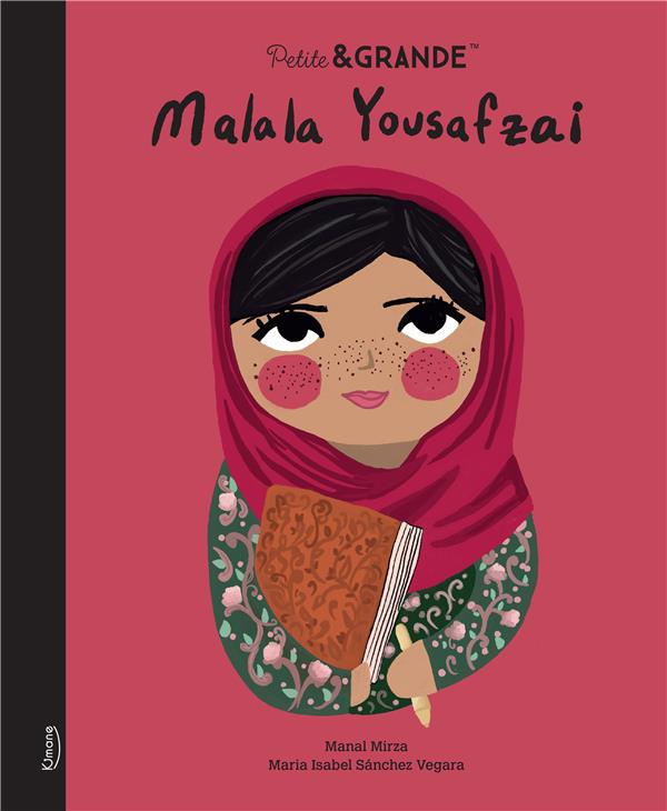Malala Yousafzai - Petite&Grande-Kimane Éditions-Super Châtaigne-Livres & Cie : Product type